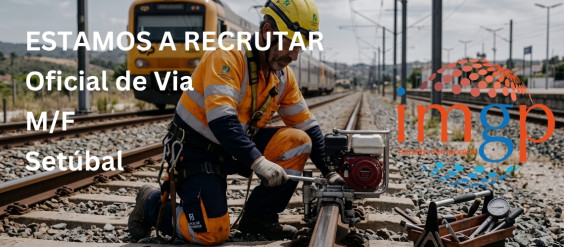 Oficial de Via (M/F) &mdash; Set&uacute;bal